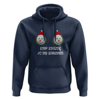 Funny Christmas Adult Humor Hoodie Stop Staring At My Snowmen Boobs Xmas Embarrassing - Wonder Print Shop