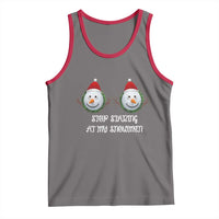 Funny Christmas Adult Humor Tank Top Stop Staring At My Snowmen Boobs Xmas Embarrassing - Wonder Print Shop