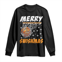 Funny Christmas Basketball Long Sleeve Shirt Merry Swishmas Xmas Swish Technique - Wonder Print Shop