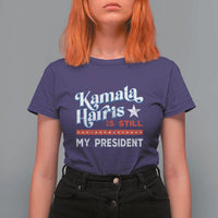 Harris Is Still My President T Shirt For Women Vintage Star - Wonder Print Shop