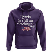 Harris Is Still My President Hoodie Vintage American Flag