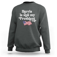 Harris Is Still My President Sweatshirt Vintage American Flag - Wonder Print Shop
