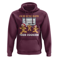 Funny Christmas Gingerbread Hoodie I'm Here To Delete Your Cookies Santa