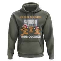 Funny Christmas Gingerbread Hoodie I'm Here To Delete Your Cookies Santa