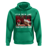 Funny Christmas Dog And Cat Hoodie It's Ok They Will Just Think Santa Ate Them