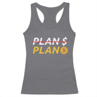 Bitcoin Plan B HODL Racerback Tank Top BTC Crypto Currency Traders