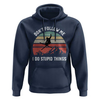 Funny Skiing Hoodie Don't Follow Me I Do Stupid Things Retro Vintage Skier
