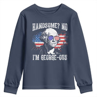 Funny George Washington Youth Sweatshirt Handsome No I'm George-ous 4th Of July American Flag