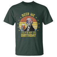 Funny George Washington's Birthday T Shirt Beer Me It's My Birthday Presidents' Day
