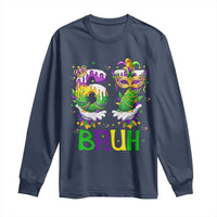 Funny 67 Mardi Gras Bruh Long Sleeve Shirt Six Seven Meme Fleur De Lis Hand Gesture