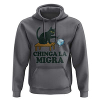 Chinga La Migra Hoodie Funny Immigration Rights Cat Political