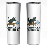 Chinga La Migra Skinny Tumbler Funny Immigration Rights Cat Political