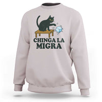 Chinga La Migra Sweatshirt Funny Immigration Rights Cat Political