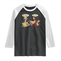 Funny Its Like They Didnt Listen At All Bro Same Meme Raglan Shirt