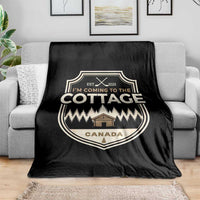 I Am Coming To The Cottage Throw Blanket Funny Romance Hockey