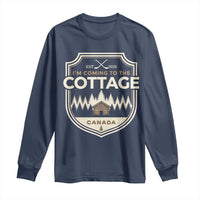 I Am Coming To The Cottage Long Sleeve Shirt Funny Romance Hockey