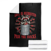 Funny Raccoon Valentine Throw Blanket Love Is Overrated Pass The Snacks