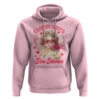 Funny 67 Valentines Day Hoodie Cupid Say Six Seven 67 Meme