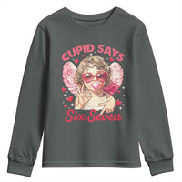 Funny 67 Valentines Day Youth Sweatshirt Cupid Say Six Seven 67 Meme