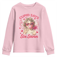 Funny 67 Valentines Day Youth Sweatshirt Cupid Say Six Seven 67 Meme