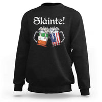 Funny St Patrick's Day Beer Drinking Slainte Sweatshirt Irish American Beer