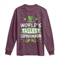 Funny World's Tallest Leprechaun St Patrick's Day Long Sleeve Shirt Shamrock
