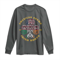 American Grown With Irish Roots Long Sleeve Shirt Irish American Shamrock