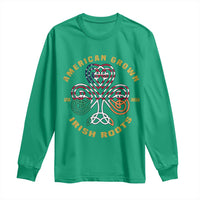 American Grown With Irish Roots Long Sleeve Shirt Irish American Shamrock