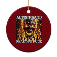 Funny Autistic Fire Skeleton Ceramic Ornament Autism Humor Joke