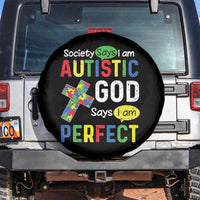 Society Says I Am Autistic God Says I Am Perfect Spare Tire Cover Autism Awareness