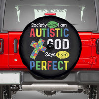 Society Says I Am Autistic God Says I Am Perfect Spare Tire Cover Autism Awareness