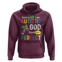 Society Says I Am Autistic God Says I Am Perfect Hoodie Autism Awareness