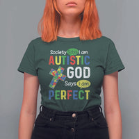 Society Says I Am Autistic God Says I Am Perfect T Shirt For Women Autism Awareness