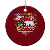 Autism Awareness Ceramic Ornament Non Verbal Doesn't Mean That I Have Nothing To Say Puzzle Bear