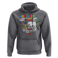 Autism Awareness Hoodie Non Verbal Doesn't Mean That I Have Nothing To Say Puzzle Bear