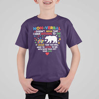 Autism Awareness T Shirt For Kid Non Verbal Doesn't Mean That I Have Nothing To Say Puzzle Bear