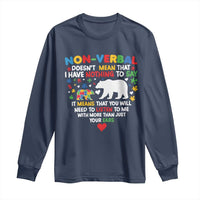 Autism Awareness Long Sleeve Shirt Non Verbal Doesn't Mean That I Have Nothing To Say Puzzle Bear