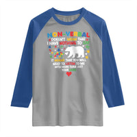 Autism Awareness Raglan Shirt Non Verbal Doesn't Mean That I Have Nothing To Say Puzzle Bear