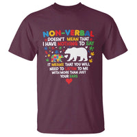 Autism Awareness T Shirt Non Verbal Doesn't Mean That I Have Nothing To Say Puzzle Bear