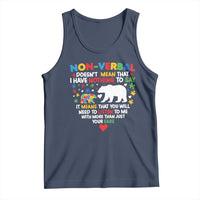 Autism Awareness Tank Top Non Verbal Doesn't Mean That I Have Nothing To Say Puzzle Bear