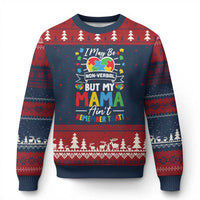 I May Be Non Verbal But My Mama Ain't Remember That Ugly Christmas Sweater Autism Awareness Mom