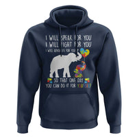 Autism Awareness Mom Hoodie I Will Speak Fight Advocate For You So That You Can Do It For Yourself