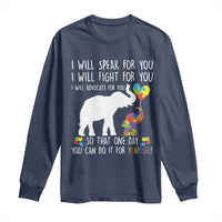 Autism Awareness Mom Long Sleeve Shirt I Will Speak Fight Advocate For You So That You Can Do It For Yourself