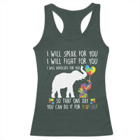 Autism Awareness Mom Racerback Tank Top I Will Speak Fight Advocate For You So That You Can Do It For Yourself