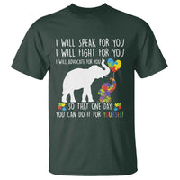 Autism Awareness Mom T Shirt I Will Speak Fight Advocate For You So That You Can Do It For Yourself