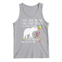 Autism Awareness Mom Tank Top I Will Speak Fight Advocate For You So That You Can Do It For Yourself