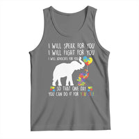Autism Awareness Mom Tank Top I Will Speak Fight Advocate For You So That You Can Do It For Yourself