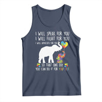 Autism Awareness Mom Tank Top I Will Speak Fight Advocate For You So That You Can Do It For Yourself