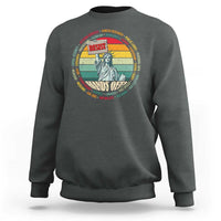 Funny Hands Off Sweatshirt Resist Vintage Statue Of Liberty