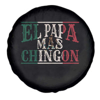 Funny El Papa Mas Chingon Spare Tire Cover Best Mexican Dad Father's Day Mexican Flag